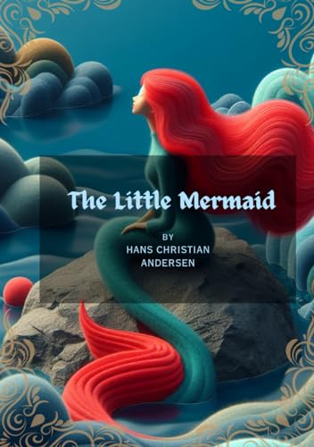 THE LITTLE MERMAID von Independently published